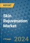 Skin Rejuvenation Market - Global Industry Analysis, Size, Share, Growth, Trends, and Forecast 2031 - By Product, Technology, Grade, Application, End-user, Region: (North America, Europe, Asia Pacific, Latin America and Middle East and Africa) - Product Image
