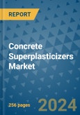 Concrete Superplasticizers Market - Global Industry Coverage, Geographic Coverage and By Company)- Product Image