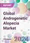 Global Androgenetic Alopecia Market - Product Image