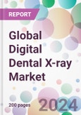 Global Digital Dental X-ray Market- Product Image