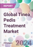 Global Tinea Pedis Treatment Market- Product Image