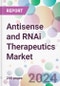 Antisense and RNAi Therapeutics Market - Product Thumbnail Image