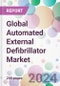 Global Automated External Defibrillator Market - Product Thumbnail Image