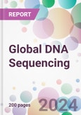Global DNA Sequencing Market Analysis & Forecast to 2024-2034- Product Image