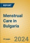 Menstrual Care in Bulgaria - Product Image