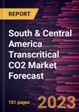 South & Central America Transcritical CO2 Market Forecast to 2030 - Regional Analysis - by Application (Ice Skating Rinks, Food Processing & Storage Facilities, Heat Pumps, Supermarkets & Convenience Stores, and Others) and Function (Air Conditioning, Refrigeration, and Heating)- Product Image