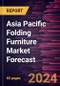 Asia Pacific Folding Furniture Market Forecast to 2030 - Regional Analysis - By Product Type (Tables, Chairs, Sofas and Beds, and Others), Material (Wood, Metal, and Plastic), Application (Residential, Commercial, and Others), and Distribution Channel (Online and Offline) - Product Thumbnail Image
