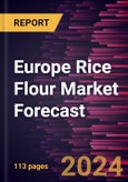 Europe Rice Flour Market Forecast to 2030 - Regional Analysis - by Type (White Rice Flour and Brown Rice Flour), Category (Organic and Conventional), and Application (Bakery and Confectionery; Beverages; Sweet and Savory Snacks; Baby Food; Breakfast Cereals; and Others)- Product Image