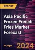 Asia Pacific Frozen French Fries Market Forecast to 2030 - Regional Analysis - by Product Type (Regular Fries, Crinkle-Cut Fries, Steak Fries, and Others), Category (Organic and Conventional), and End User (Retail and Foodservice)- Product Image