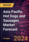 Asia Pacific Hot Dogs and Sausages Market Forecast to 2030 - Regional Analysis - by Type (Pork, Beef, Chicken, and Others) and Distribution Channel (Supermarkets and Hypermarkets, Convenience Stores, Online Retail, and Others)- Product Image