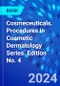 Cosmeceuticals. Procedures in Cosmetic Dermatology Series. Edition No. 4 - Product Thumbnail Image