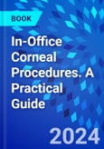 In-Office Corneal Procedures. A Practical Guide- Product Image