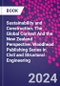 Sustainability and Construction. The Global Context And the New Zealand Perspective. Woodhead Publishing Series in Civil and Structural Engineering - Product Image