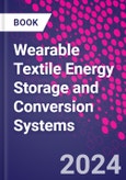 Wearable Textile Energy Storage and Conversion Systems- Product Image
