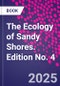 The Ecology of Sandy Shores. Edition No. 4 - Product Thumbnail Image