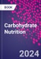 Carbohydrate Nutrition - Product Image
