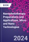 Nanophototherapy. Preparations and Applications. Micro and Nano Technologies - Product Thumbnail Image