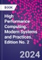 High Performance Computing. Modern Systems and Practices. Edition No. 2 - Product Thumbnail Image