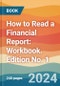 How to Read a Financial Report: Workbook. Edition No. 1 - Product Image