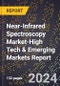2024 Global Forecast for Near-Infrared Spectroscopy Market (2025-2030 Outlook)-High Tech & Emerging Markets Report - Product Image