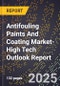 2025 Global Forecast for Antifouling Paints And Coating Market (2026-2031 Outlook)-High Tech Outlook Report - Product Image