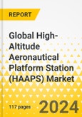 Global High-Altitude Aeronautical Platform Station (HAAPS) Market: Focus on Type, Frequency Band, Subsystem, Application, End User, and Country - Analysis and Forecast, 2023-2033- Product Image