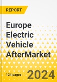 Europe Electric Vehicle Aftermarket: Analysis and Forecast, 2023-2032- Product Image
