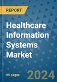Healthcare Information Systems Market - Global Industry Analysis, Size, Share, Growth, Trends, and Forecast 2031 - By Product, Technology, Grade, Application, End-user, Region- Product Image