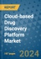 Cloud-based Drug Discovery Platform Market - Global Industry Analysis, Size, Share, Growth, Trends, and Forecast 2031 - By Product, Technology, Grade, Application, End-user, Region - Product Image