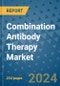 Combination Antibody Therapy Market - Global Industry Analysis, Size, Share, Growth, Trends, and Forecast 2031 - By Product, Technology, Grade, Application, End-user, Region - Product Image