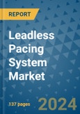 Leadless Pacing System Market - Global Industry Analysis, Size, Share, Growth, Trends, and Forecast 2031 - By Product, Technology, Grade, Application, End-user, Region- Product Image