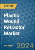 Plastic Wound Retractor Market - Global Industry Analysis, Size, Share, Growth, Trends, and Forecast 2031 - By Product, Technology, Grade, Application, End-user, Region- Product Image