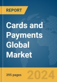 Cards and Payments Global Market Opportunities and Strategies to 2033- Product Image