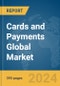 Cards and Payments Global Market Opportunities and Strategies to 2033 - Product Image