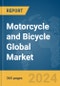 Motorcycle and Bicycle Global Market Opportunities and Strategies to 2033 - Product Image