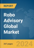 Robo Advisory Global Market Opportunities and Strategies to 2033- Product Image