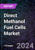 Direct Methanol Fuel Cells Market by Component, Type, Application, Regional Outlook - Global Forecast up to 2030- Product Image