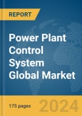 Power Plant Control System Global Market Report 2024- Product Image