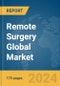 Remote Surgery Global Market Report 2024 - Product Thumbnail Image