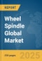Wheel Spindle Global Market Report 2025 - Product Thumbnail Image
