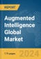 Augmented Intelligence Global Market Report 2024 - Product Thumbnail Image