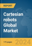 Cartesian robots Global Market Report 2024- Product Image
