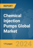 Chemical Injection Pumps Global Market Report 2024- Product Image