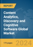 Content Analytics, Discovery and Cognitive Software Global Market Report 2024- Product Image