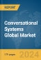 Conversational Systems Global Market Report 2024 - Product Thumbnail Image