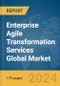 Enterprise Agile Transformation Services Global Market Report 2024 - Product Thumbnail Image
