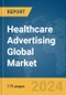 Healthcare Advertising Global Market Report 2024 - Product Thumbnail Image