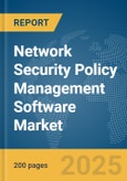 Network Security Policy Management (NPSM) Software Market Report 2025- Product Image