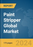 Paint Stripper Global Market Report 2024- Product Image