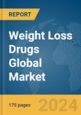 Weight Loss Drugs Global Market Report 2024- Product Image